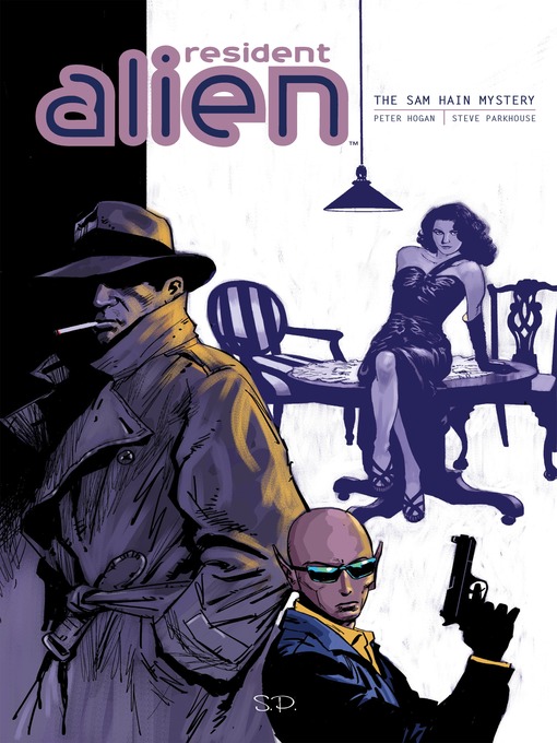 Title details for Resident Alien (2012), Volume 3 by Peter Hogan - Available